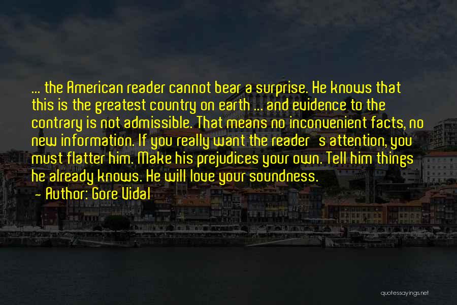 Gore Quotes By Gore Vidal