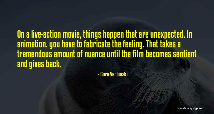 Gore Verbinski Quotes 541324