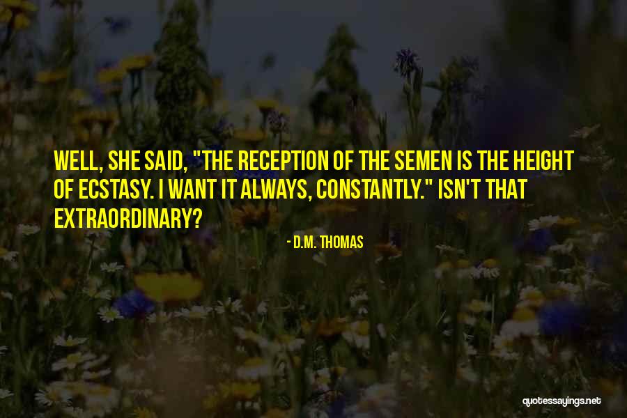 Gores Company Quotes By D.M. Thomas Gores Company Quotes By D.M. Thomas