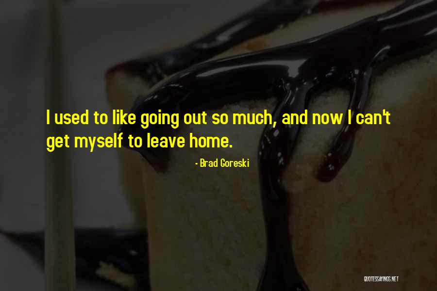 Goreski Quotes By Brad Goreski Goreski Quotes By Brad Goreski