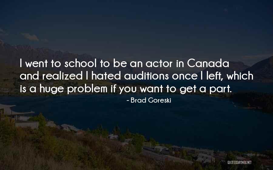Goreski Quotes By Brad Goreski Goreski Quotes By Brad Goreski