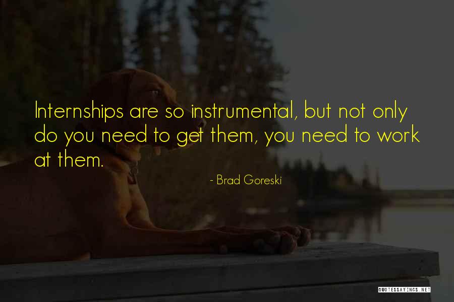 Goreski Quotes By Brad Goreski Goreski Quotes By Brad Goreski