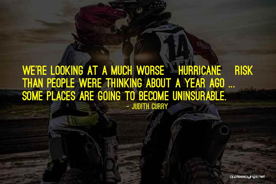Goreti Machado Quotes By Judith Curry Goreti Machado Quotes By Judith Curry