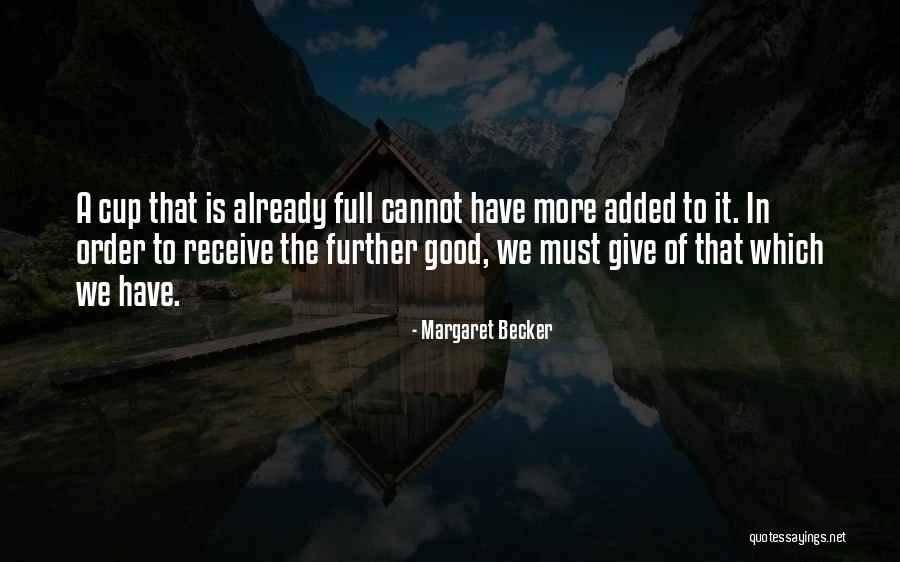 Goreti Medina Quotes By Margaret Becker Goreti Medina Quotes By Margaret Becker