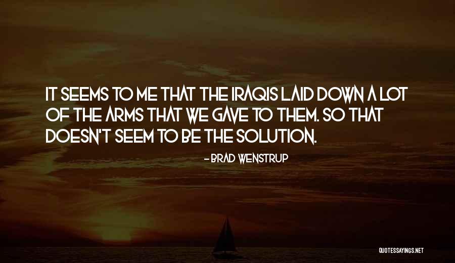 Gorged Gear Quotes By Brad Wenstrup Gorged Gear Quotes By Brad Wenstrup