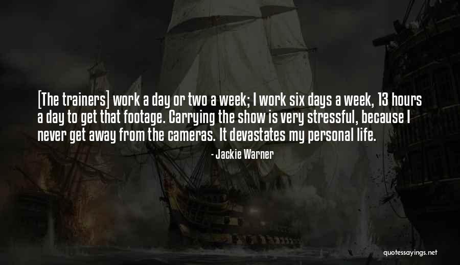 Gorger Quotes By Jackie Warner Gorger Quotes By Jackie Warner