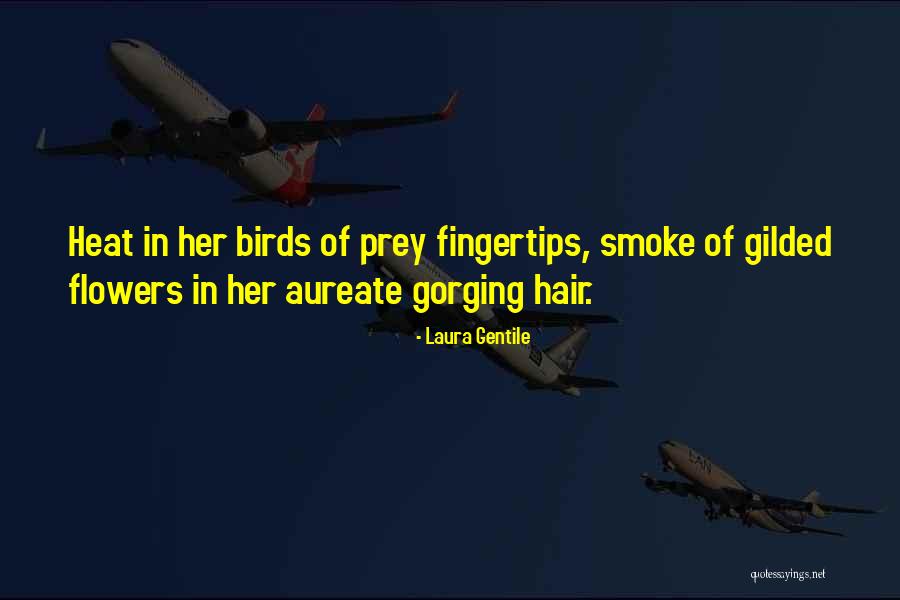 Gorging Quotes By Laura Gentile Gorging Quotes By Laura Gentile