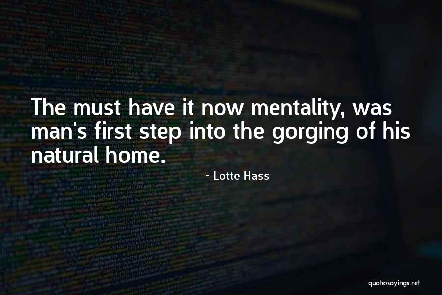 Gorging Quotes By Lotte Hass Gorging Quotes By Lotte Hass