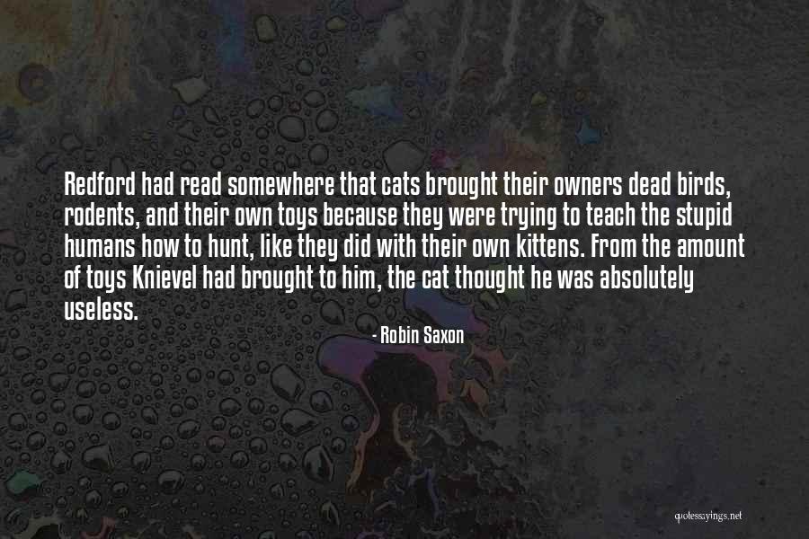 Gorgoglia Quotes By Robin Saxon Gorgoglia Quotes By Robin Saxon