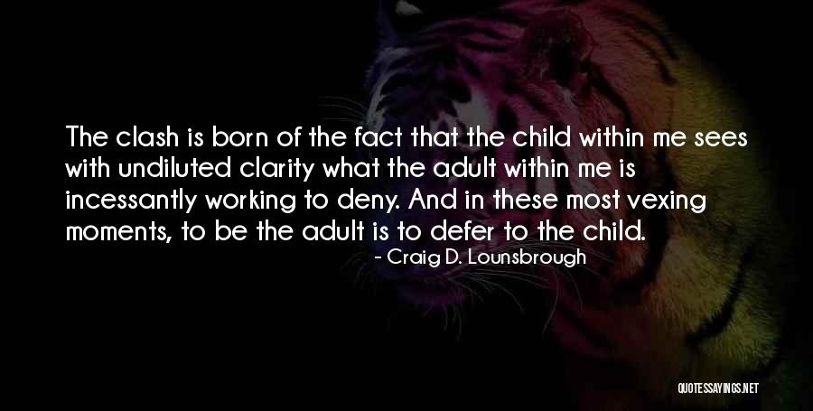 Gorgoglione Matera Quotes By Craig D. Lounsbrough Gorgoglione Matera Quotes By Craig D. Lounsbrough