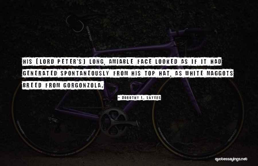 Gorgonzola Quotes By Dorothy L. Sayers Gorgonzola Quotes By Dorothy L. Sayers