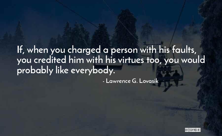 Gorguts Merch Quotes By Lawrence G. Lovasik Gorguts Merch Quotes By Lawrence G. Lovasik