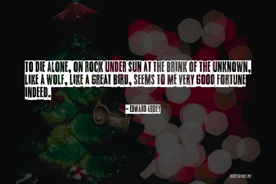 Gorica Hajduk Quotes By Edward Abbey Gorica Hajduk Quotes By Edward Abbey