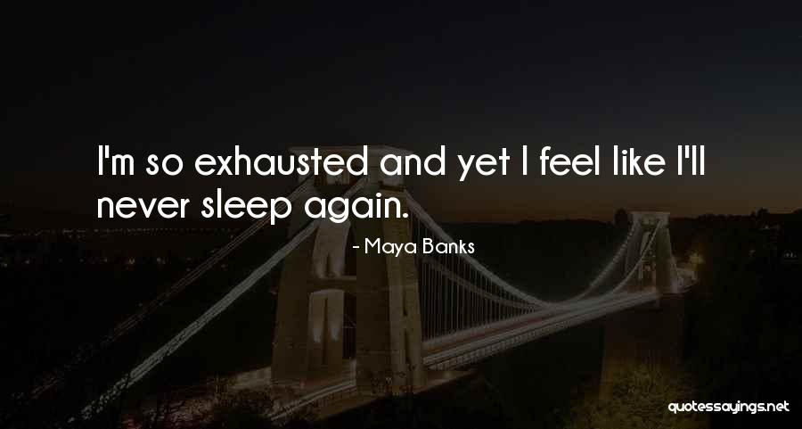 Goriest Video Quotes By Maya Banks Goriest Video Quotes By Maya Banks