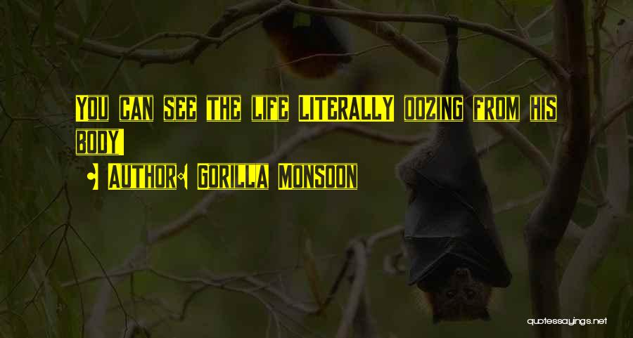 Gorilla Monsoon Quotes 647153