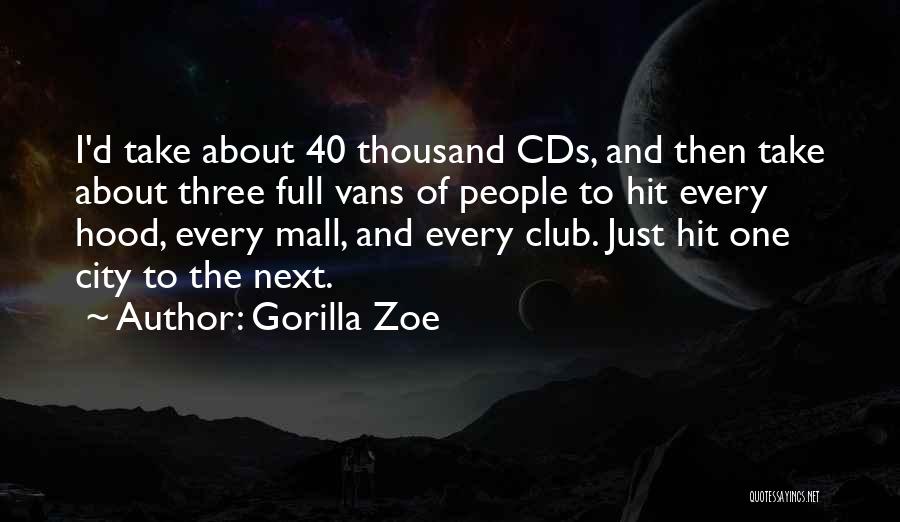 Gorilla Zoe Quotes 2120411