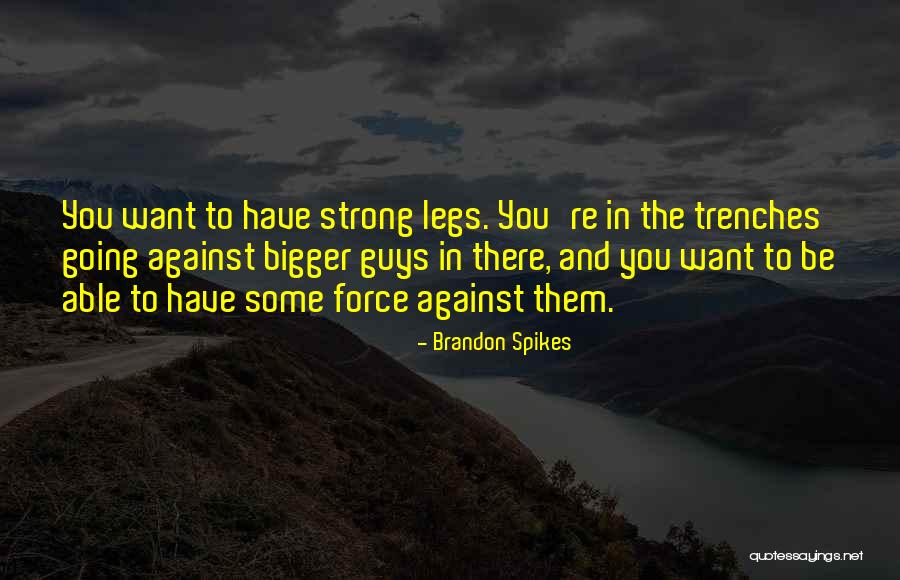 Goring Hall Quotes By Brandon Spikes Goring Hall Quotes By Brandon Spikes