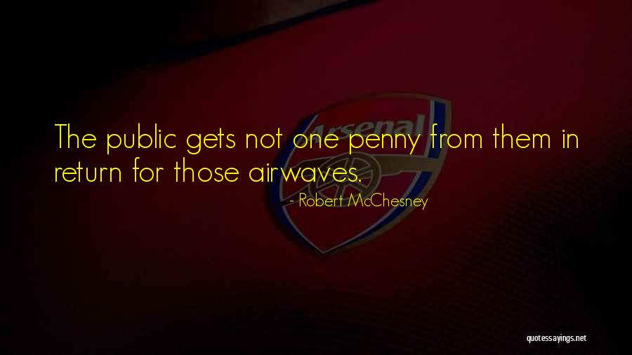 Gorino Quotes By Robert McChesney Gorino Quotes By Robert McChesney