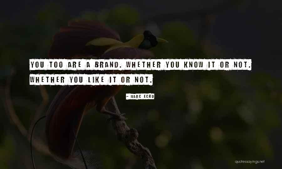 Goris Ruka Quotes By Marc Ecko Goris Ruka Quotes By Marc Ecko