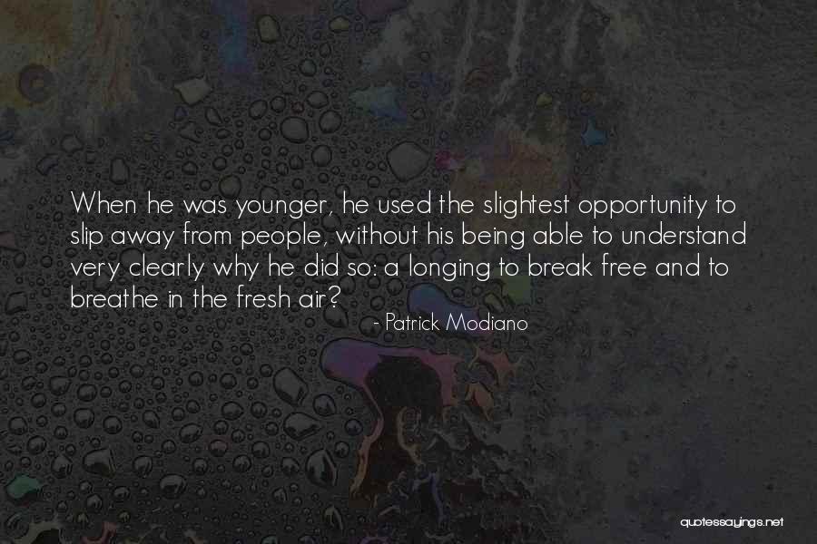 Gorjana Quotes By Patrick Modiano Gorjana Quotes By Patrick Modiano