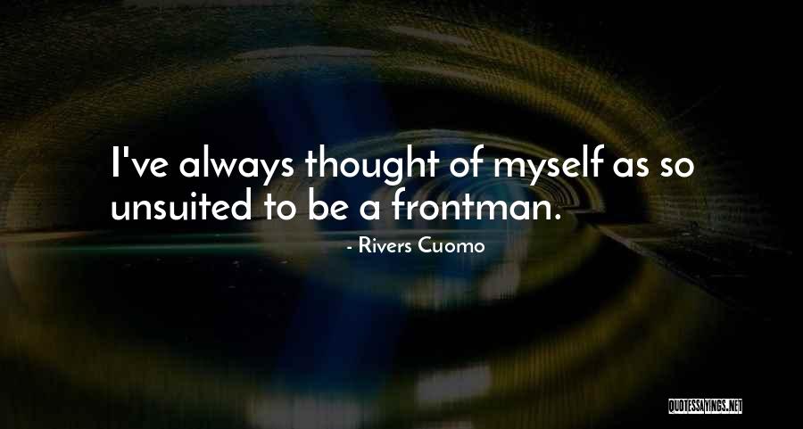 Gorki Plodovi Quotes By Rivers Cuomo Gorki Plodovi Quotes By Rivers Cuomo