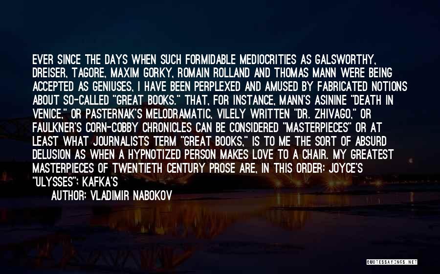 Gorky Maxim Quotes By Vladimir Nabokov