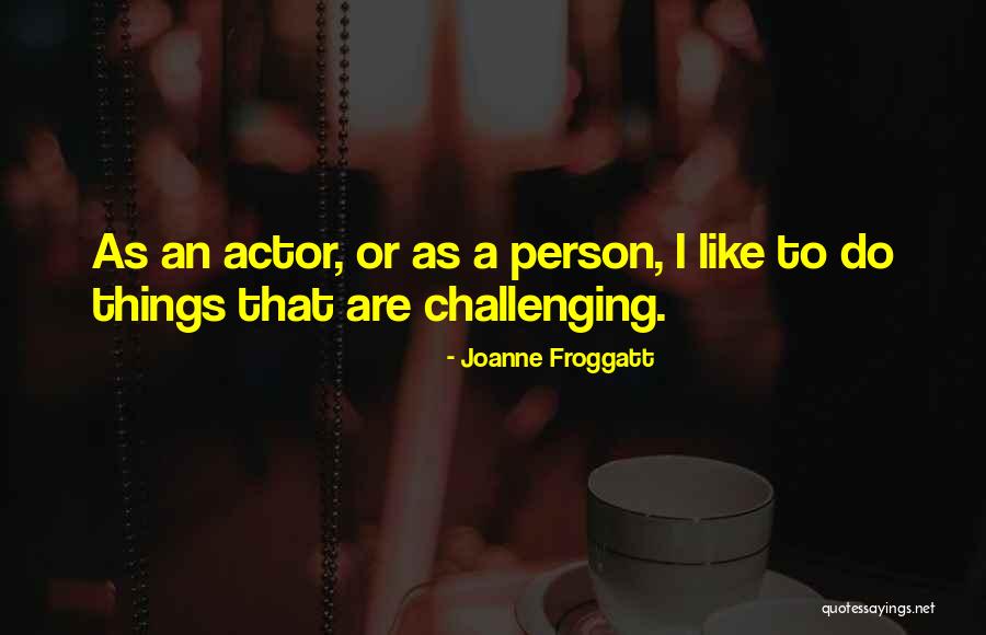 Gorlovina Quotes By Joanne Froggatt Gorlovina Quotes By Joanne Froggatt