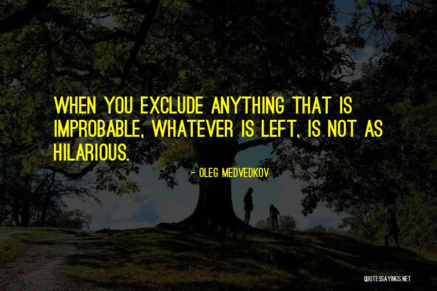 Gorlovka Quotes By Oleg Medvedkov Gorlovka Quotes By Oleg Medvedkov