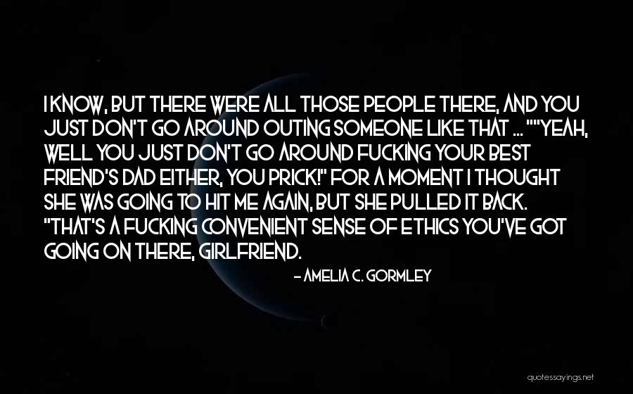 Gormley Quotes By Amelia C. Gormley Gormley Quotes By Amelia C. Gormley