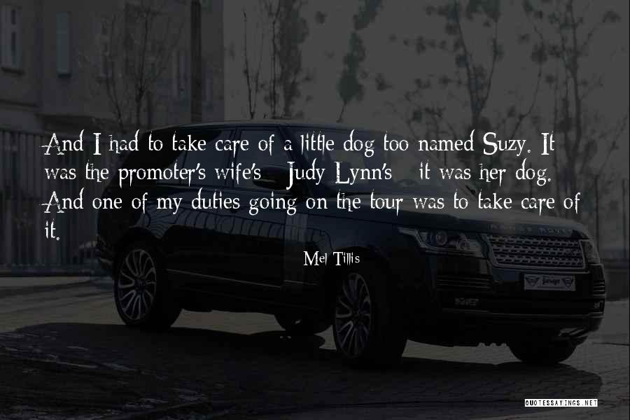 Gornaya Quotes By Mel Tillis Gornaya Quotes By Mel Tillis