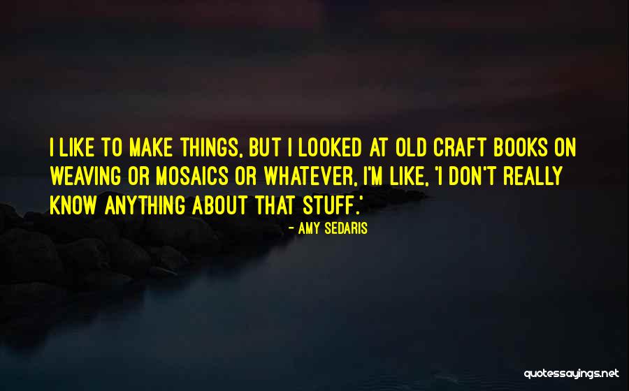 Gornick Arena Quotes By Amy Sedaris Gornick Arena Quotes By Amy Sedaris