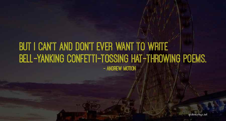Gornicki Wczasy Quotes By Andrew Motion