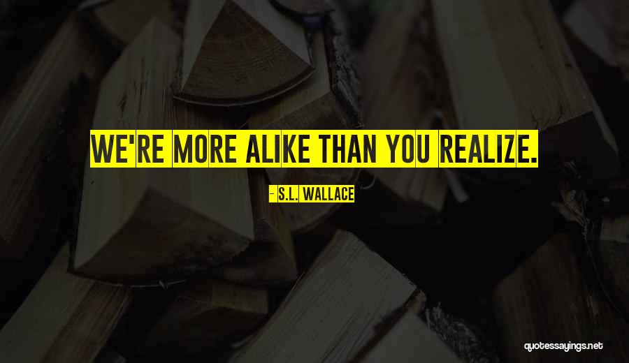 Gorodetsky Alexander Quotes By S.L. Wallace Gorodetsky Alexander Quotes By S.L. Wallace