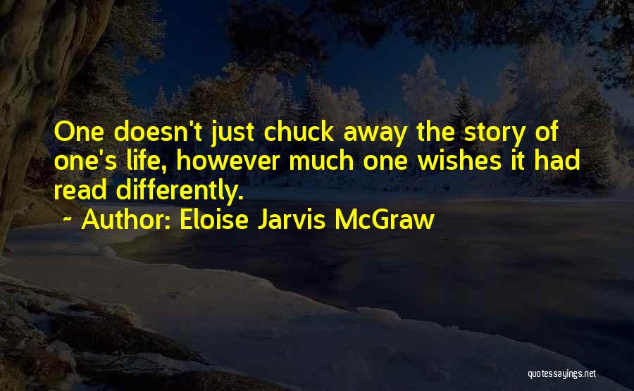 Goroszewska Quotes By Eloise Jarvis McGraw