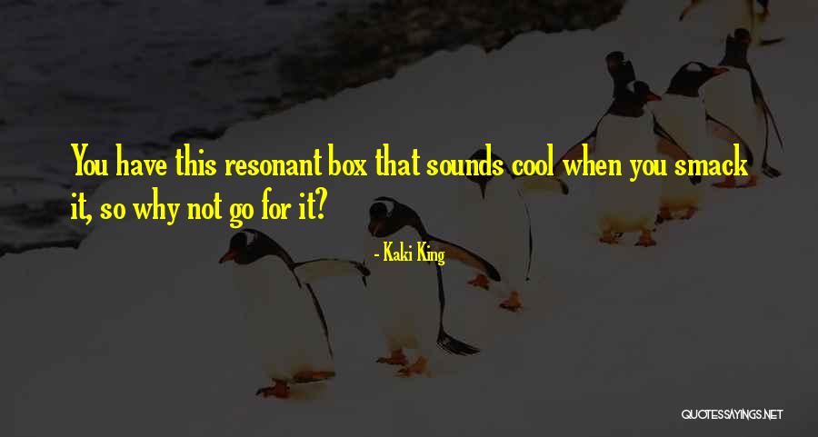 Gorrette Quotes By Kaki King Gorrette Quotes By Kaki King