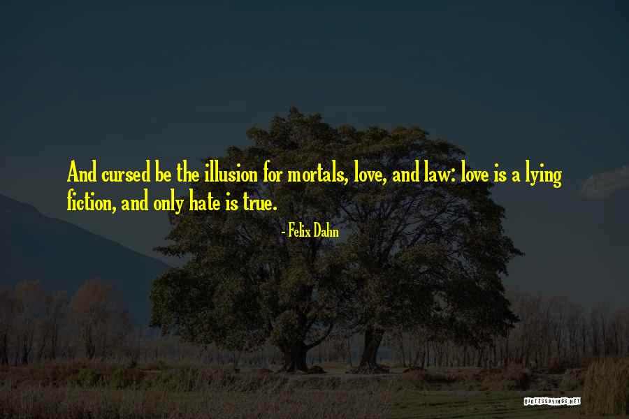 Gorris Vastgoed Quotes By Felix Dahn Gorris Vastgoed Quotes By Felix Dahn