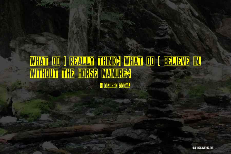 Gorske Obituaries Quotes By George Segal