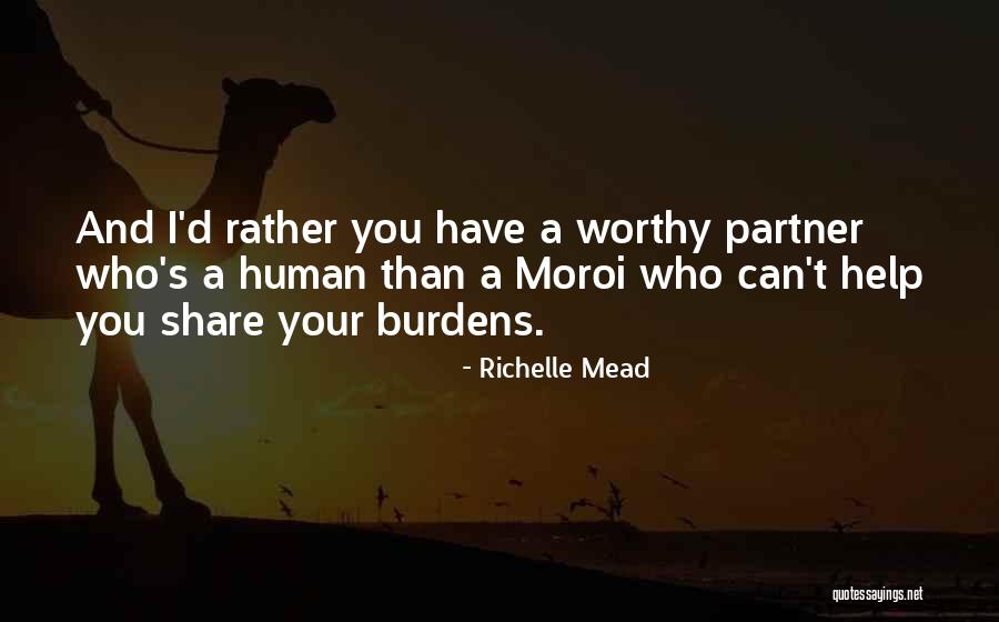 Gorske Obituaries Quotes By Richelle Mead Gorske Obituaries Quotes By Richelle Mead