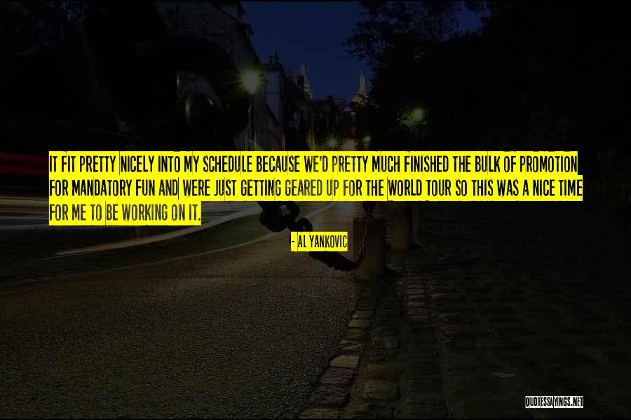 Gorski Fur Quotes By Al Yankovic Gorski Fur Quotes By Al Yankovic