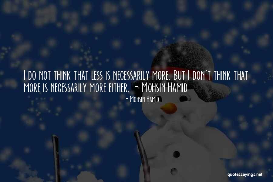 Gorski Fur Quotes By Mohsin Hamid Gorski Fur Quotes By Mohsin Hamid