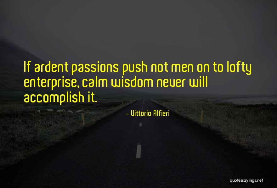 Goryunov Sgm Quotes By Vittorio Alfieri Goryunov Sgm Quotes By Vittorio Alfieri