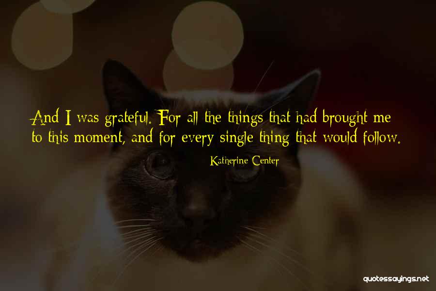 Gosden Amos Quotes By Katherine Center Gosden Amos Quotes By Katherine Center