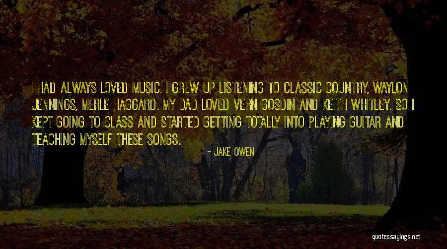 Gosdin Vern Quotes By Jake Owen