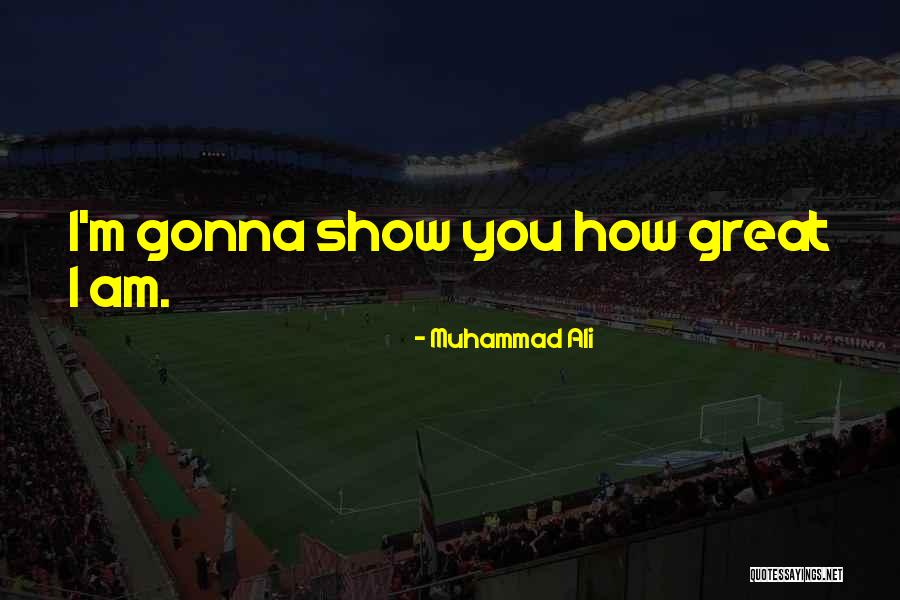 Gosection8 Quotes By Muhammad Ali Gosection8 Quotes By Muhammad Ali