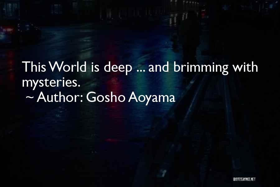 Gosho Aoyama Quotes 2175371