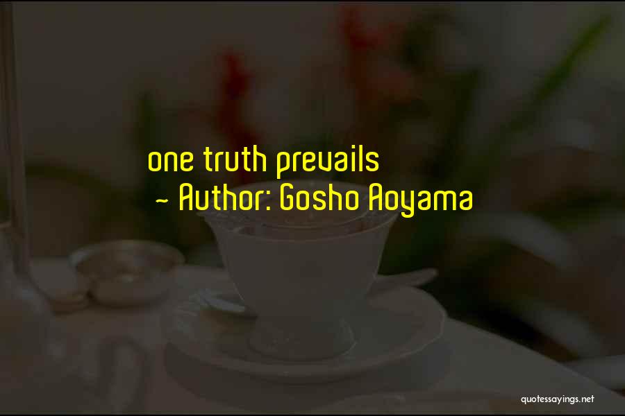 Gosho Quotes By Gosho Aoyama