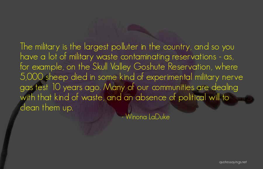 Goshute Quotes By Winona LaDuke Goshute Quotes By Winona LaDuke