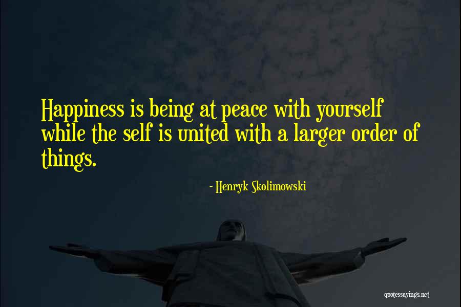 Gosiengfiao Family Business Quotes By Henryk Skolimowski Gosiengfiao Family Business Quotes By Henryk Skolimowski