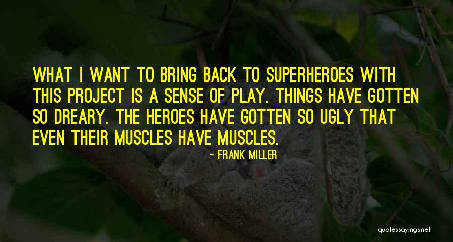 Goslar Deutschland Quotes By Frank Miller Goslar Deutschland Quotes By Frank Miller