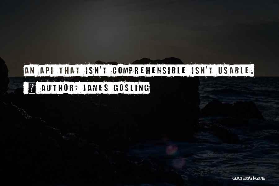Gosling Quotes By James Gosling